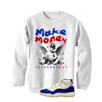 Air Jordan 11 Rare Air Matching T-Shirt, Sweatshirts & Hoodies White T-Shirt (Make Money)| illcurrency