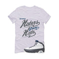 Air Jordan 9 Flint Grey Matching T-Shirt, Sweatshirts & Hoodies White T-Shirt (Haters gonna hate)| illcurrency