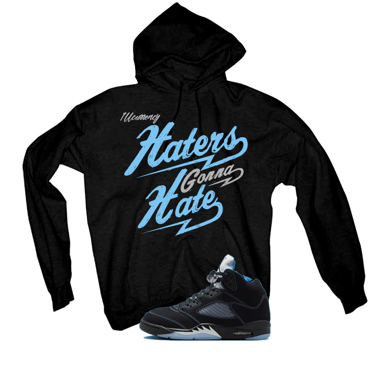 Air Jordan 5 Black/University Blue Matching T-Shirt Black T-Shirt (Haters gonna hate)| illcurrency