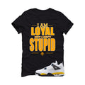 Air Jordan 4 Tour Yellow Matching T-Shirt Black T-Shirt (Loyal)| illcurrency