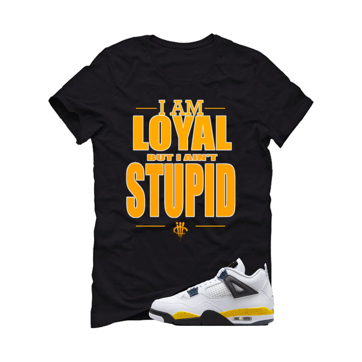 Air Jordan 4 Tour Yellow Matching T-Shirt Black T-Shirt (Loyal)| illcurrency