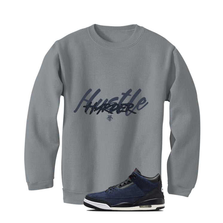 Levi’s x Air Jordan 3 Rigid Matching T-Shirt, Sweatshirts & Hoodies Grey T-Shirt (Hustle Harder)| illcurrency