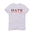 Nike Dunk Low WMNS “Valentine’s Day” | illcurrency White T-Shirt (Hate Love)