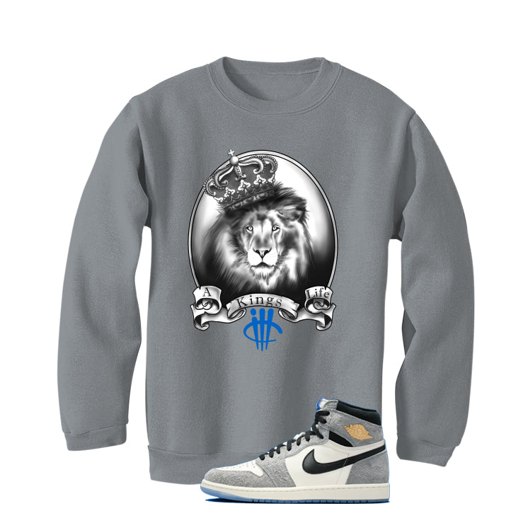 Air Jordan 1 High OG All-Star Matching T-Shirt, Sweatshirts & Hoodies Grey T-Shirt (A Kings Life)| illcurrency