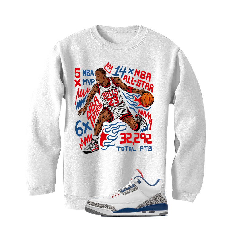 Air Jordan 3 True Blue Matching T-Shirt White T-Shirt (MJ MVP)| illcurrency