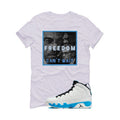 Air Jordan 9 “Powder Blue” | illcurrency White T-Shirt (FREEDOM CAN'T WAIT)