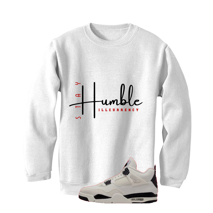 Air Jordan 4 Flight Club Matching T-Shirt, Sweatshirts & Hoodies White T-Shirt (Stay Humble)| illcurrency