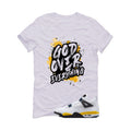 Air Jordan 4 Tour Yellow Matching T-Shirt White T-Shirt (God Over Everything)| illcurrency