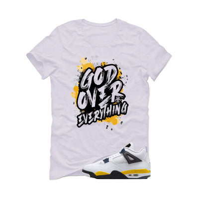 Air Jordan 4 Tour Yellow Matching T-Shirt White T-Shirt (God Over Everything)| illcurrency