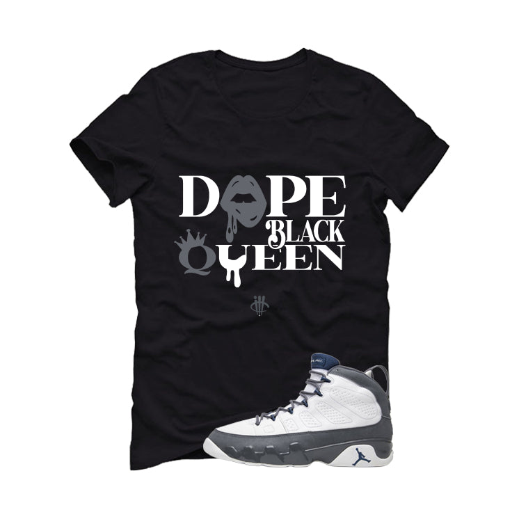 Air Jordan 9 Flint Grey Matching T-Shirt, Sweatshirts & Hoodies Black T-Shirt (Dope Black Queen)| illcurrency