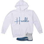 Air Jordan 12 French Blue White T-Shirt (Stay Humble)| illcurrency