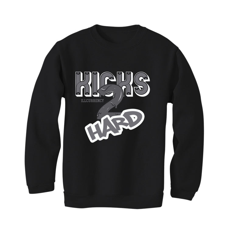 Jordan 5 Wolf Grey Matching T-Shirt, Sweatshirts, & Hoodies Black T-Shirt (Kicks 2 Hard)| illcurrency