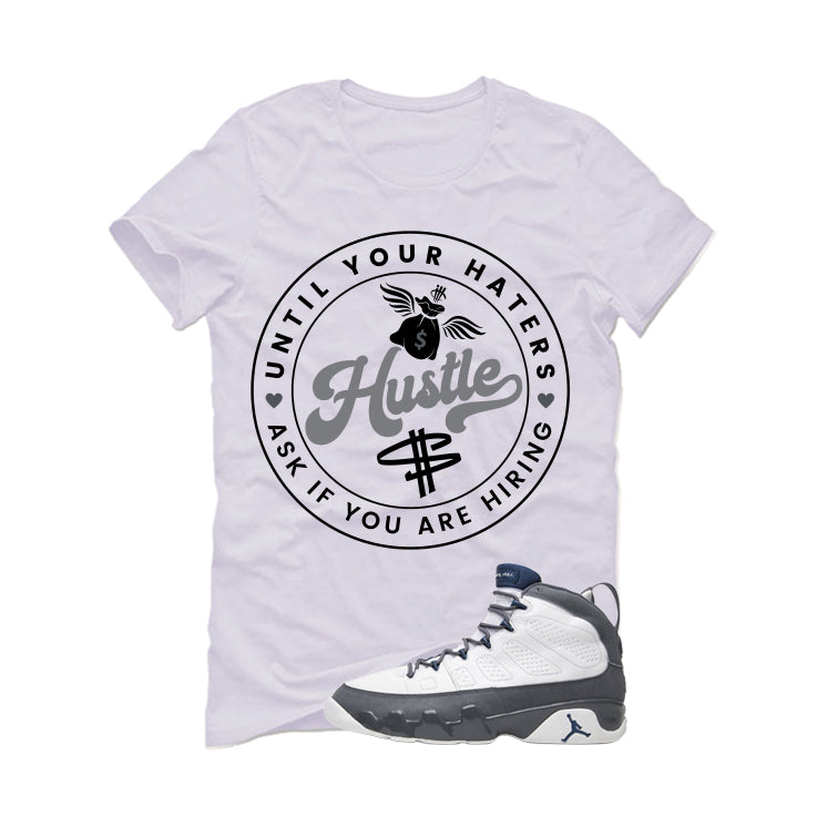 Air Jordan 9 Flint Grey Matching T-Shirt, Sweatshirts & Hoodies White T-Shirt (Haters Catch Up)| illcurrency