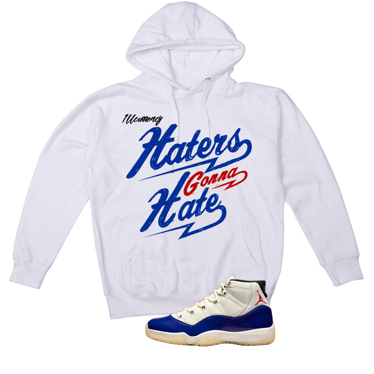 Air Jordan 11 Rare Air Matching T-Shirt, Sweatshirts & Hoodies White T-Shirt (Haters gonna hate)| illcurrency