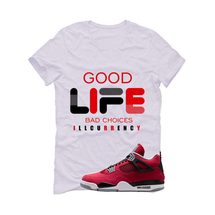 Air Jordan 4 Toro Bravo Matching T-Shirt, Sweatshirts, & Hoodies White T-Shirt (Bad Choices)| illcurrency
