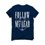 Air Jordan 5 Georgetown Navy Blue T-Shirt (Follow My Lead)