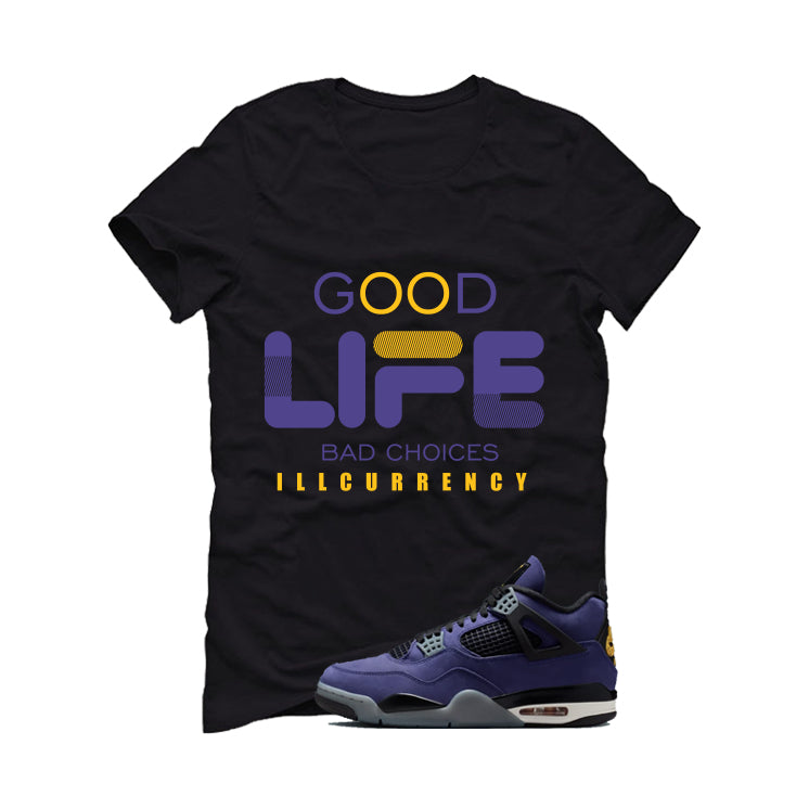 Air Jordan 4 OG Lakers Matching T-Shirt, Sweatshirts & Hoodies Black T-Shirt (Bad Choices)| illcurrency