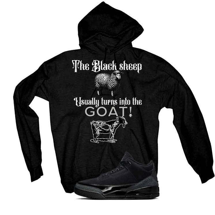 Air Jordan 3 Black Cat Black T-Shirt (the black sheep usually turns into the GOAT!)| illcurrency