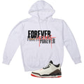 Air Jordan 3 OG World’s Best Dad Matching T-Shirt, Sweatshirts, & Hoodies White T-Shirt (Forever Young)