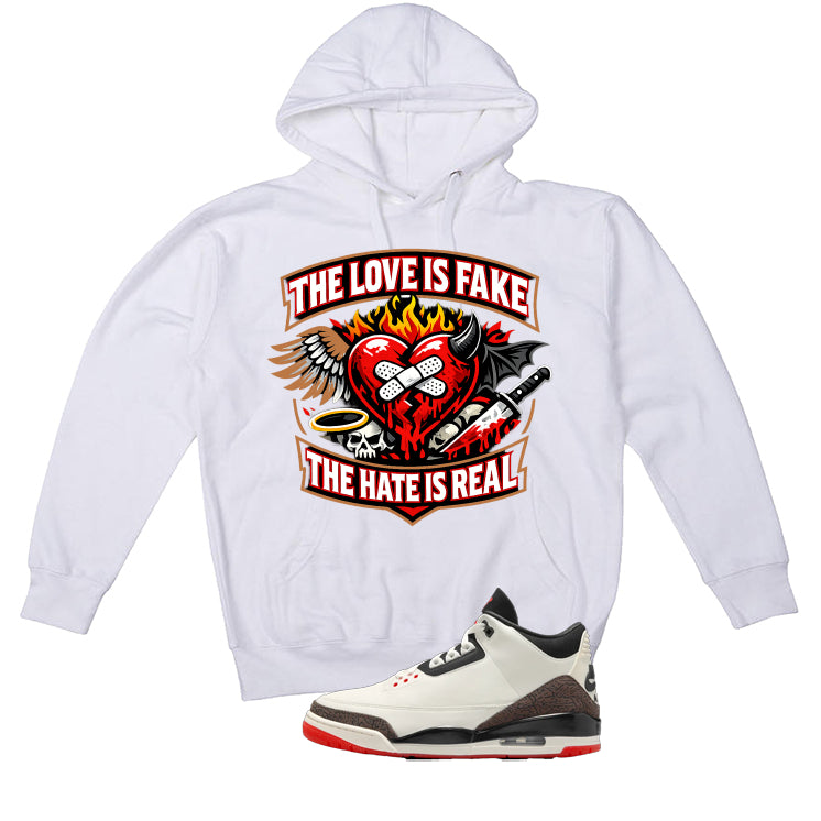 Air Jordan 3 OG World’s Best Dad Matching T-Shirt, Sweatshirts, & Hoodies White T-Shirt (The love is fake)| illcurrency