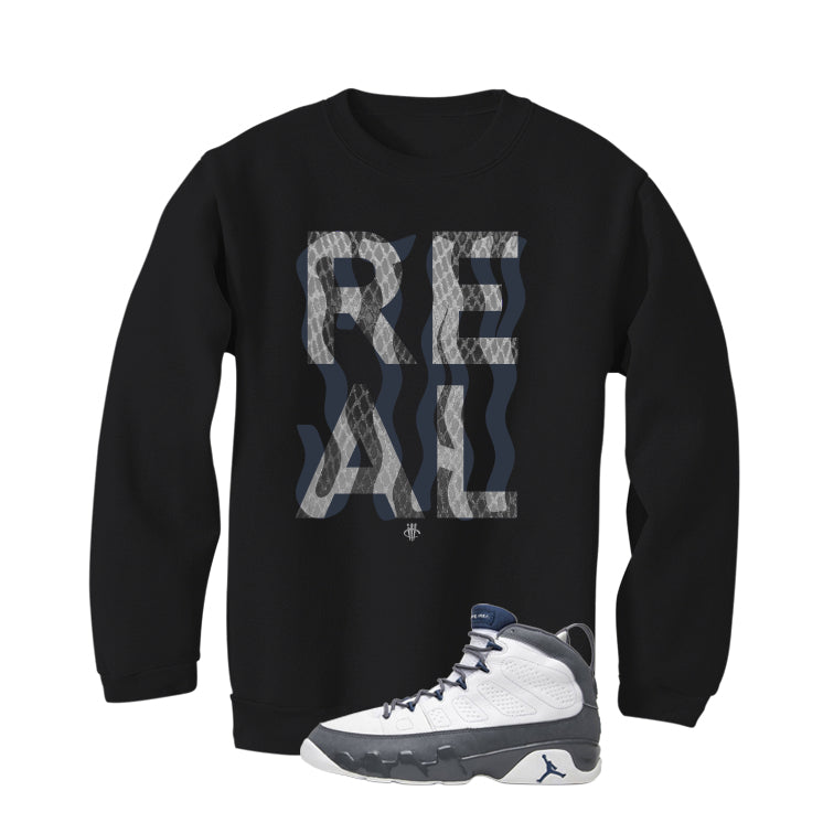 Air Jordan 9 Flint Grey Matching T-Shirt, Sweatshirts & Hoodies Black T-Shirt (Stay Real)| illcurrency