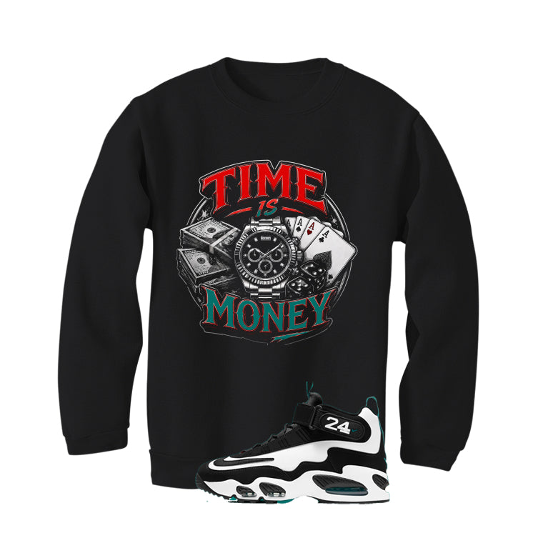 Nike Air Griffey Max 1 Freshwater Matching T-Shirt, Sweatshirts, & Hoodies Black T-Shirt (Time is Money)| illcurrency