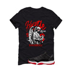 Air Jordan 11 Low Bred Black T-Shirt (Hustle More)| illcurrency