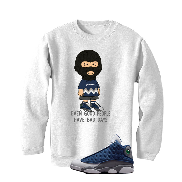 Air Jordan 13 Flint White T-Shirt (Bad Days)| illcurrency