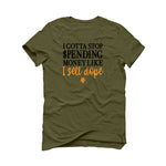 Air Jordan 5 “Olive” | illcurrency Military Green T-Shirt (STOP SPENDING MONEY)