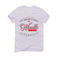 Air Jordan 13 Wolf Grey - White T-Shirt (The dream is free)