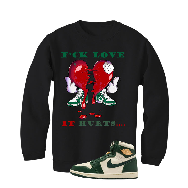 Air Jordan 1 High OG WMNS Fir Matching T-Shirt, Sweatshirts & Hoodies Black T-Shirt (it Hurts)| illcurrency