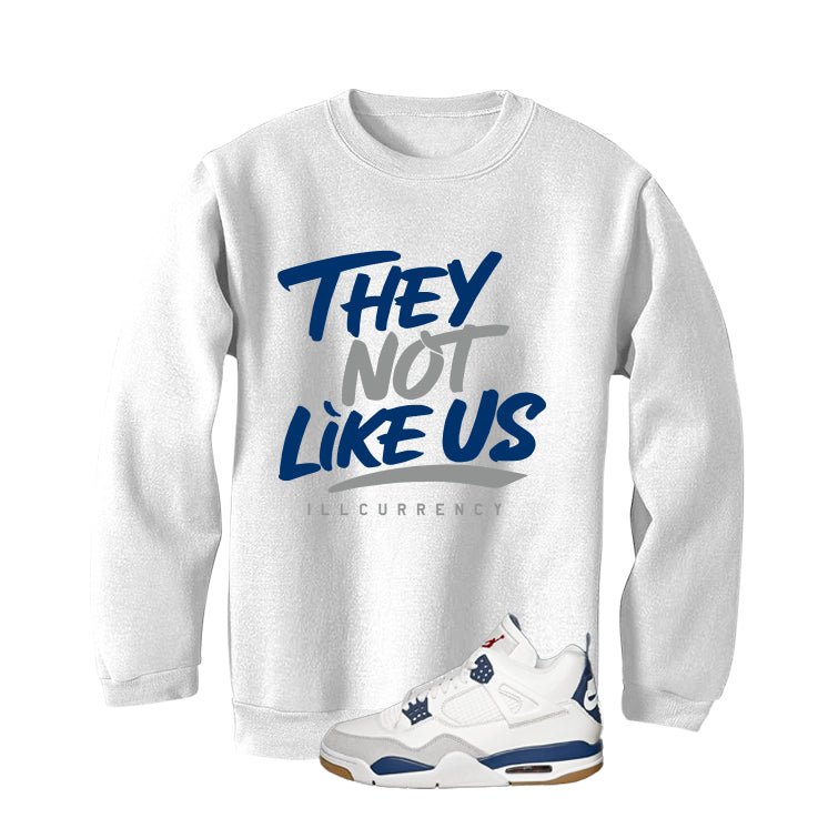 Nike SB x Air Jordan 4 Navy White T-Shirt (They not like us)| illcurrency