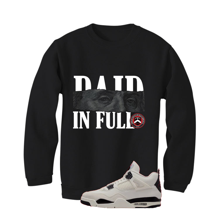 Air Jordan 4 Flight Club Matching T-Shirt, Sweatshirts & Hoodies Black T-Shirt (Paid in Full)| illcurrency