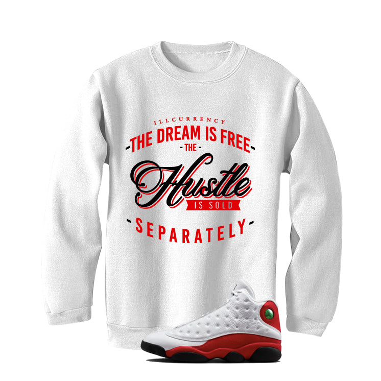 Sweatshirts (The dream is free)