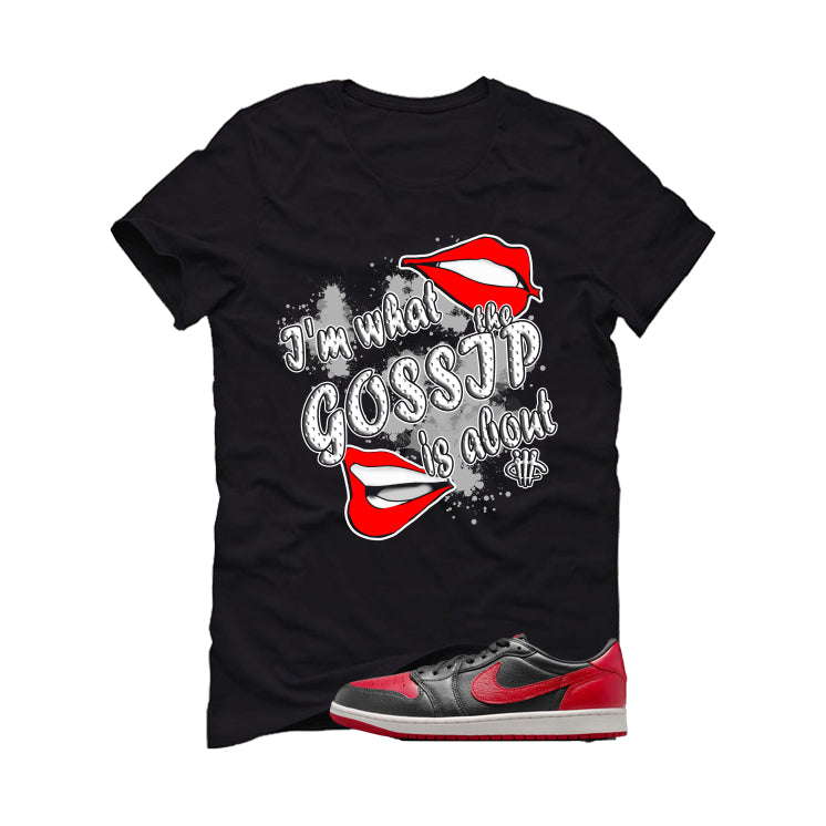 Air Jordan 1 Low OG Banned Matching T-Shirt, Sweatshirts & Hoodies Black T-Shirt (Gossip)| illcurrency