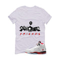 Air Jordan 5 Fire Red Black Tongue White T-Shirt (Friends)| illcurrency