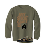 Nike Dunk Low Frankenstein Matching T-Shirt, Sweatshirts & Hoodies Military Green T-Shirt (My Shoe Game Is Fire)| illcurrency