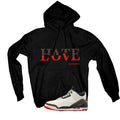Air Jordan 3 OG World’s Best Dad Matching T-Shirt, Sweatshirts, & Hoodies Black T-Shirt (Hate Love)