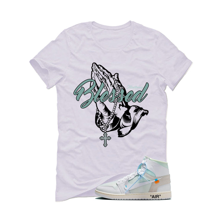 Off-White x Air Jordan 1 High OG Alaska Matching T-Shirt, Sweatshirts & Hoodies White T-Shirt (Blessed)| illcurrency