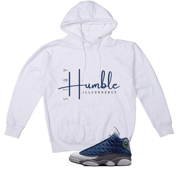 Air Jordan 13 Flint White T-Shirt (Stay Humble)| illcurrency