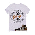 Air Jordan 1 High OG Love The Game Matching T-Shirt White T-Shirt (Haters Catch Up)| illcurrency