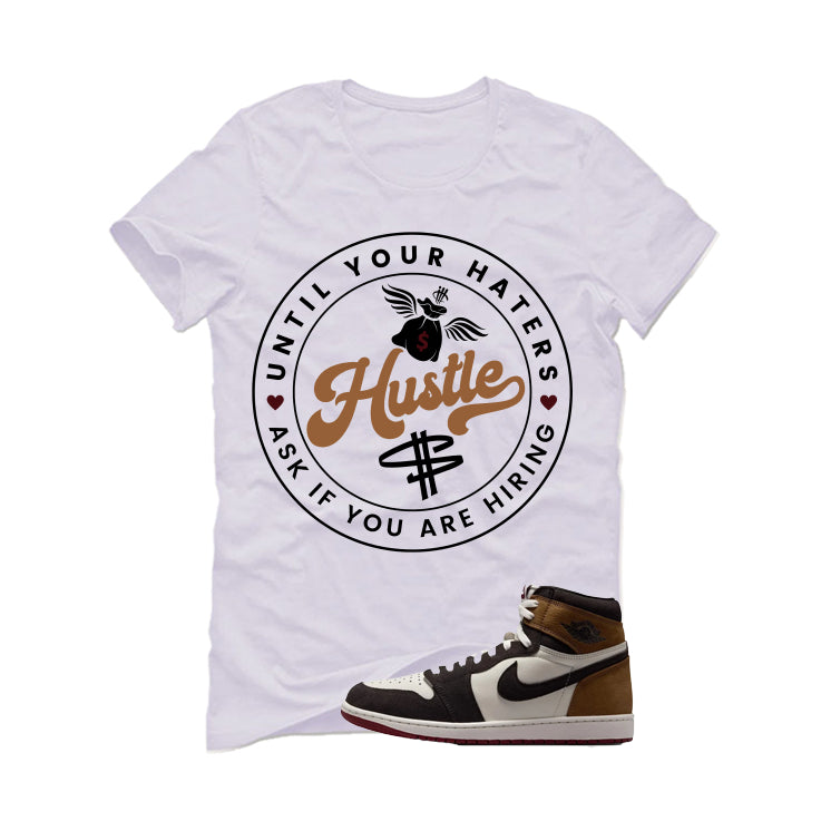 Air Jordan 1 High OG Love The Game Matching T-Shirt White T-Shirt (Haters Catch Up)| illcurrency
