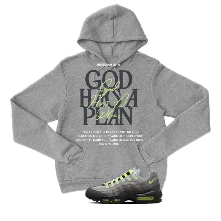 Nike Air Max 95 Neon Matching T-Shirt, Sweatshirts, & Hoodies Grey T-Shirt (God Has A Plan)| illcurrency
