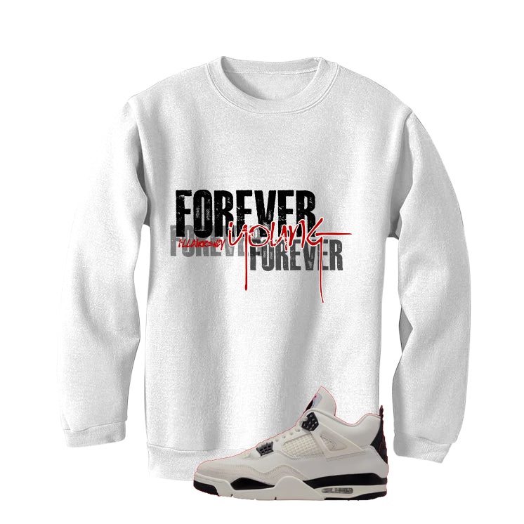 Air Jordan 4 Flight Club Matching T-Shirt, Sweatshirts & Hoodies White T-Shirt (Forever Young)| illcurrency