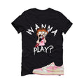Travis Scott x Air Jordan 1 Low OG Shy Pink Matching T-Shirt, Sweatshirts, & Hoodies Black T-Shirt (Wanna Play)| illcurrency