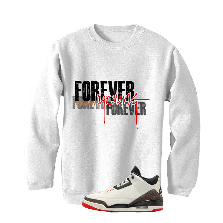 Air Jordan 3 OG World’s Best Dad Matching T-Shirt, Sweatshirts, & Hoodies White T-Shirt (Forever Young)| illcurrency