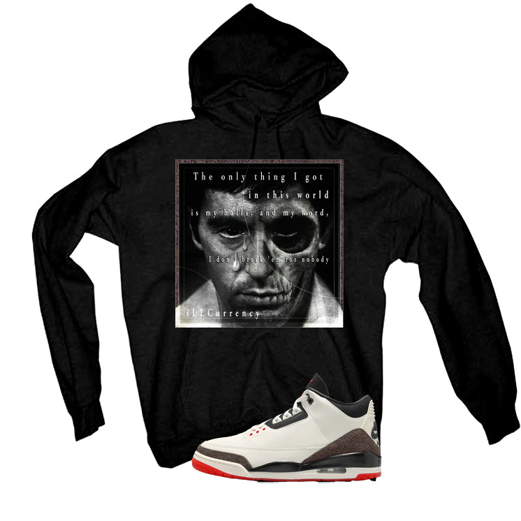 Air Jordan 3 OG World’s Best Dad Matching T-Shirt, Sweatshirts, & Hoodies Black T-Shirt (The Only Thing I Got)| illcurrency