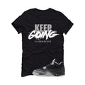 Air Jordan 4 Fear Pack Black T-Shirt (keep Going)| illcurrency
