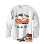 Air Jordan 1 High OG Shattered Backboard White T-Shirt (The dream is free)| illcurrency