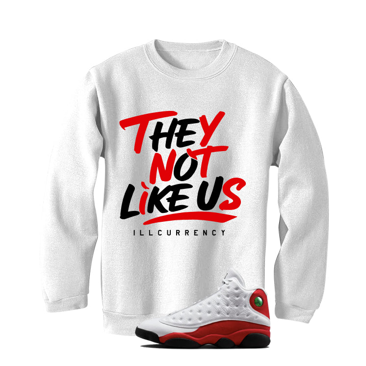 Sweatshirts (They not like us)